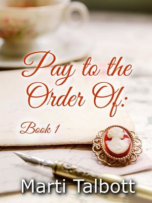 cover image of Pay to the Order of, Book 1